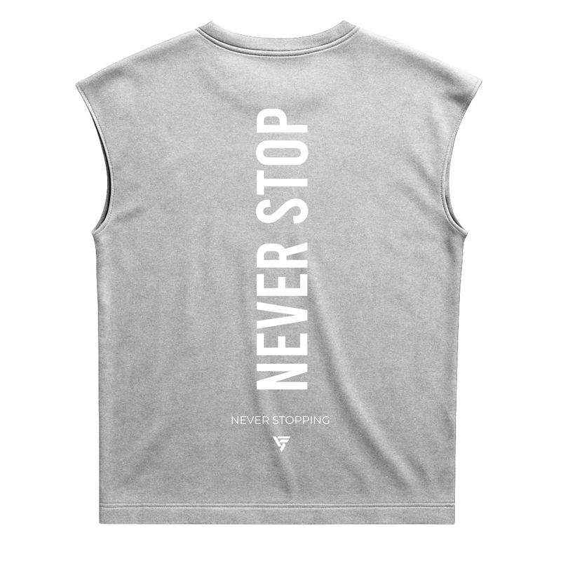 Never Stop - Premium Heavyweight Sleeveless Tee